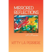 Mirrored Reflections: A Memoir