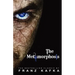 The Metamorphosis