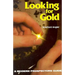Looking for Gold