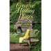 Creative Healing Places: Stories of Hope, Comfort, and Inspiration