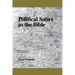 Political Satire in the Bible