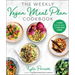The Weekly Vegan Meal Plan Cookbook: A 3-Month Kickstart Guide to Plant-Based Cooking
