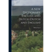 A New Dictionary English and Dutch (Dutch and English)