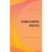 Techno-Scientific Practices: An Informational Approach