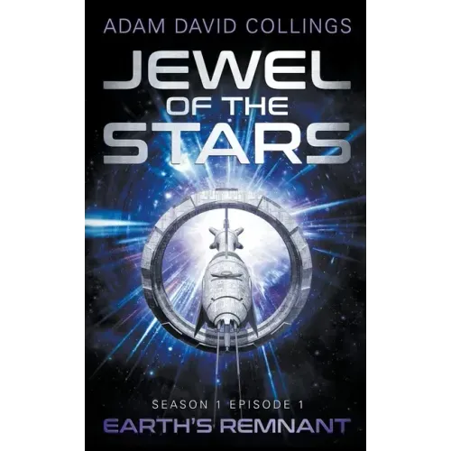 Jewel of The Stars. Season 1 Episode 1: The Remnant