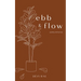 Ebb & Flow