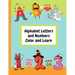 Alphabet Letters and Numbers Color and Learn: Alphabet Letters and Counting For Kids - Color & Learn Activity Book - 8.5" x 11"