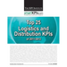 Top 25 Logistics / Distribution KPIs of 2011-2012