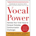 Vocal Power: Harness Your Inner Voice to Conquer Everyday Communication Challenges, with a Foreword by Michael Irvin