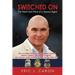 Switched On: The Heart and Mind of a Special Agent
