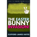 The Easter Bunny Invasion!