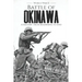 Battle of Okinawa - World War II: A History from Beginning to End