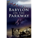 Babylon on the Parkway
