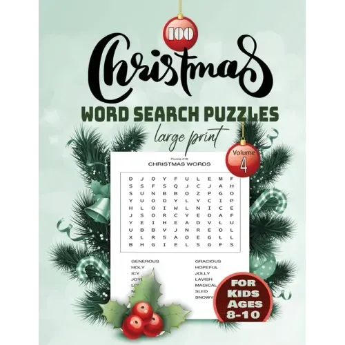 100 christmas word search puzzle large print Volume 4 for Kids Ages 8-10: Holiday Puzzle Book with answers Large Print 129 pages, beautiful- time- chr