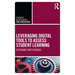 Leveraging Digital Tools to Assess Student Learning