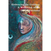 Embracing the Goddess: A Workbook of the Divine Feminine