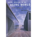 Home Design in an Aging World