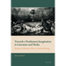 Towards a Posthuman Imagination in Literature and Media: Monsters, Mutants, Aliens, Artificial Beings