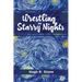 Wrestling on Starry Nights