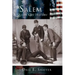 Salem: A Quaker City History