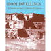 Hopi Dwellings: Architectural Change at Orayvi