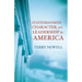 Statesmanship, Character, and Leadership in America