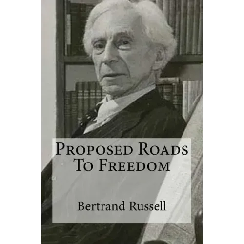 Proposed Roads To Freedom