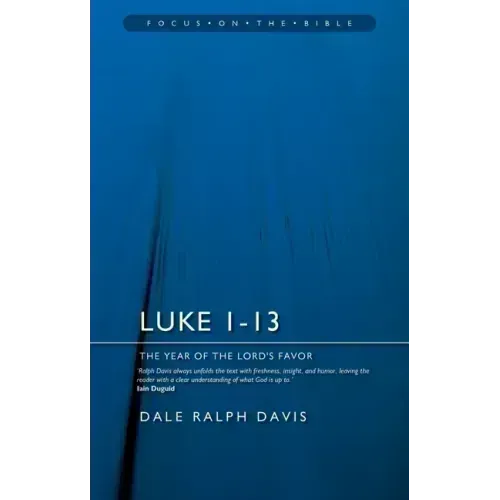Luke 1-13: The Year of the Lord's Favour