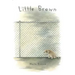 Little Brown