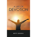 A Life of Devotion