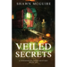 Veiled Secrets: A Whispering Pines Mystery, Book 6
