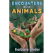 Encounters with Animals