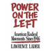 Power on the Left: American Radical Movements Since 1946