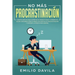 No más procrastinación: Hábitos simples para aumentar su productividad y ponerse en acción. Descubrir cómo eliminar los hábitos de procrastina
