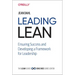 Leading Lean: Ensuring Success and Developing a Framework for Leadership