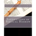 Foundations of Biblical Hebrew