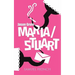 Maria/Stuart