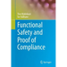 Functional Safety and Proof of Compliance