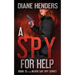 A Spy For Help