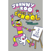 Johnny Boo Goes to School (Johnny Boo Book 13)