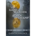 The Game Warden of Black Swamp