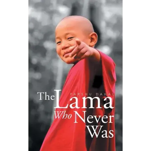 The Lama Who Never Was
