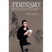 ¡Feminismo!: The Woman's Movement in Argentina