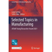 Selected Topics in Manufacturing: Aitem Young Researcher Award 2021