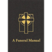 A Funeral Manual