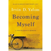 Becoming Myself: A Psychiatrist's Memoir