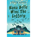Nana Belle Wins The Lottery