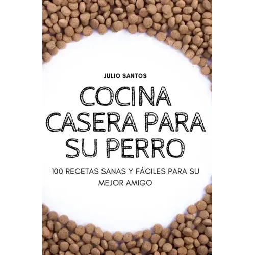 Cocina Casera Para Su Perro