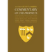 Commentary on the Prophets: Unabridged Commentary with Inline Scripture for Every Book including Isaiah, Jeremiah, Lamentations, Ezekiel, Daniel,