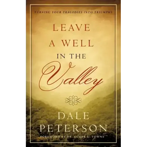 Leave a Well in the Valley
